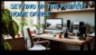 Echipați-vă biroul de acasă pentru succes la telecommuting